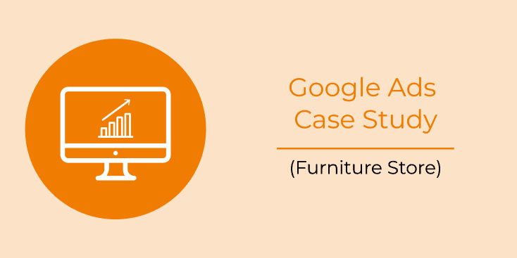 Google Ads for a furniture store
