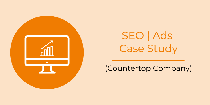 SEO and ads for a countertop company