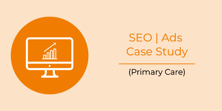 SEO and ads for primary care