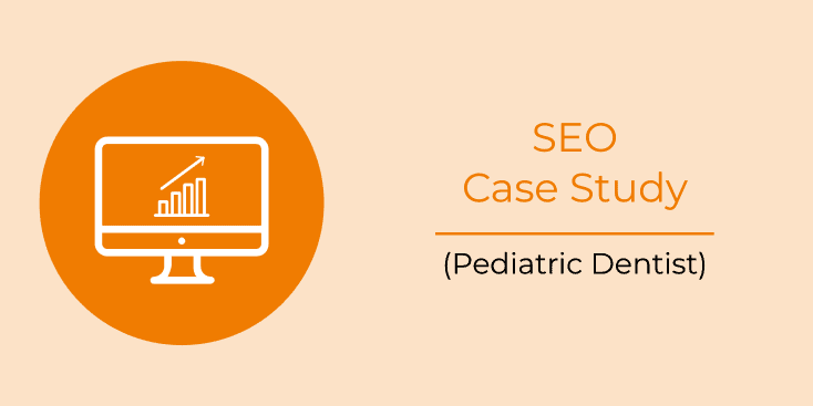 SEO for a pediatric dentist